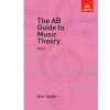Eric Taylor: The AB Guide to Music Theory, Part I