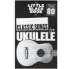 Littlle Black Book Of Classic Ukulele Songs