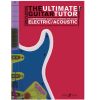 The Ultimate Guitar Tutor - Electric/Acoustic (Book/CD)