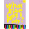 What else can I play - Piano Grade 3