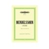 Mendelssohn 28 choruses opus 41 , 48, 59,88,100