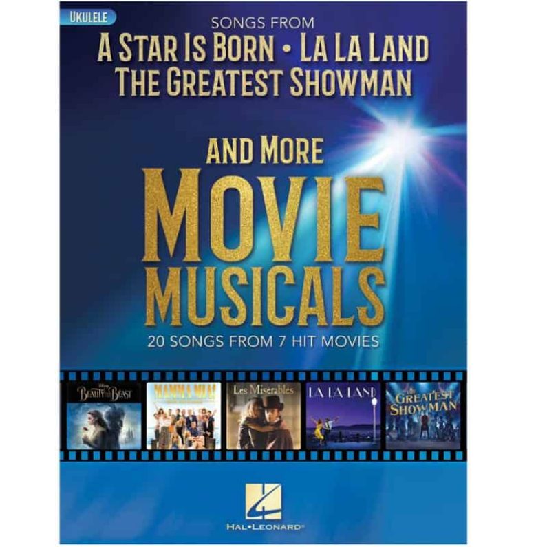 Songs from A Star Is Born and More Movie Musicals Ukulele