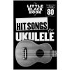 The Little Black Songbook: Hit Songs For Ukulele