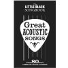 Little Black Songbook: Great Acoustic Songs
