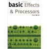 Basic Effects and Processors