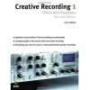 Creative Recording 1: Effects and Processors: Second Edition