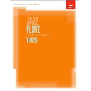 Jazz Flute Tunes Level/Grade 3/Score + Part + CD: