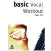 Roger Kain: Basic Vocal Workout:
