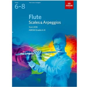 Flute Scales and Arpeggios Grades 6-8 From 2018