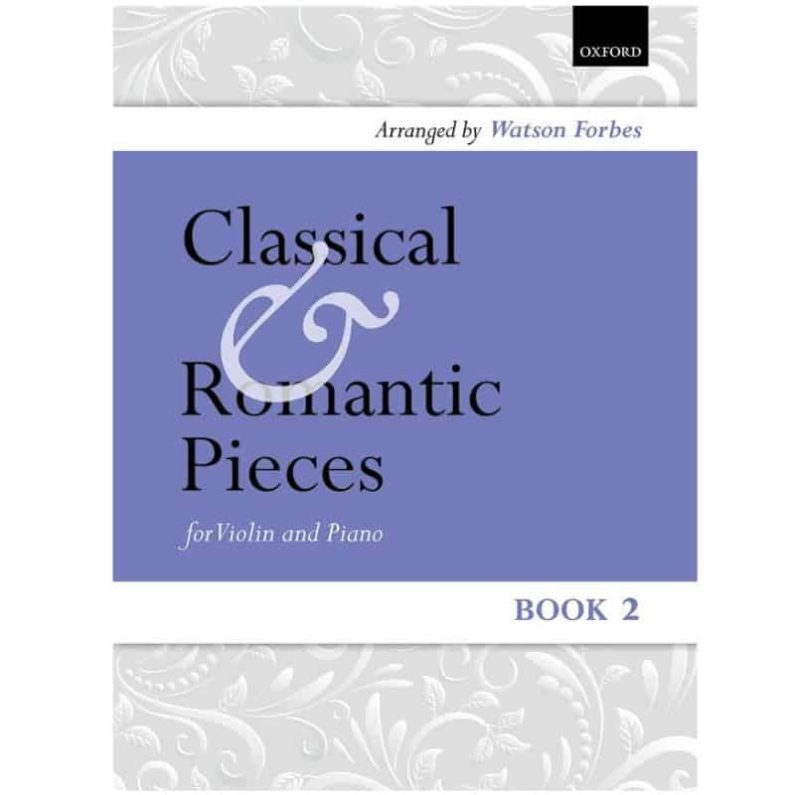 Classical and Romantic Pieces for Violin Book 2