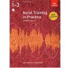 Aural Training in Practice, ABRSM Grades 1-3 with Cd