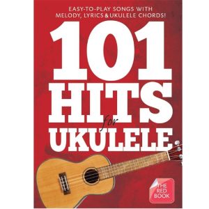 101 Hits For Ukulele (Red Book)