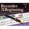 Recorder From The Beginning: Pupil's Book 1