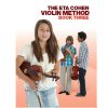 The Eta Cohen Violin Method: Book 3
