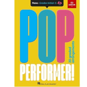 ABRSM Pop Performer! Piano - Initial-Grade 3