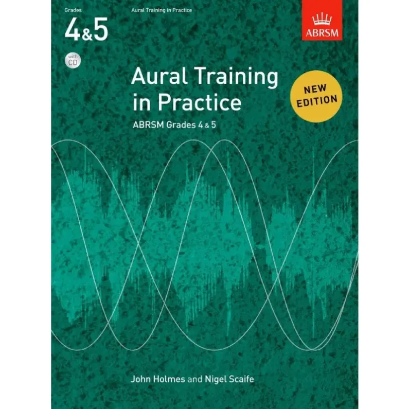 Aural Training in Practice ABRSM Grades 4 & 5