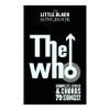 The Little Black Songbook: The Who