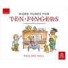 More Tunes for Ten Fingers (Second Edition)