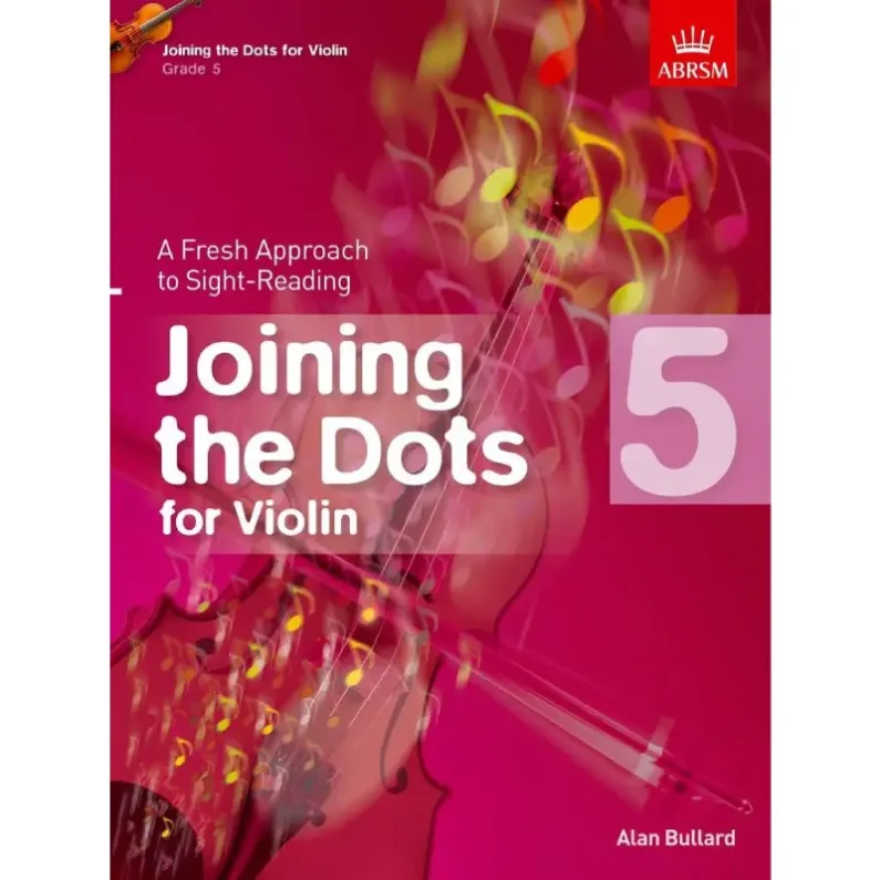 Joining the Dots for Violin Grade 5